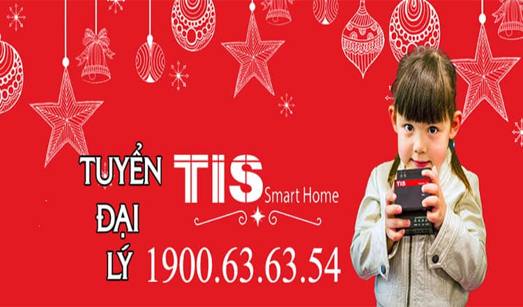 Tuyển đại lý phân phối thiết bị nhà thông minh trên toàn quốc